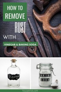 How to Remove Rust With Vinegar and Baking Soda | House Trick
