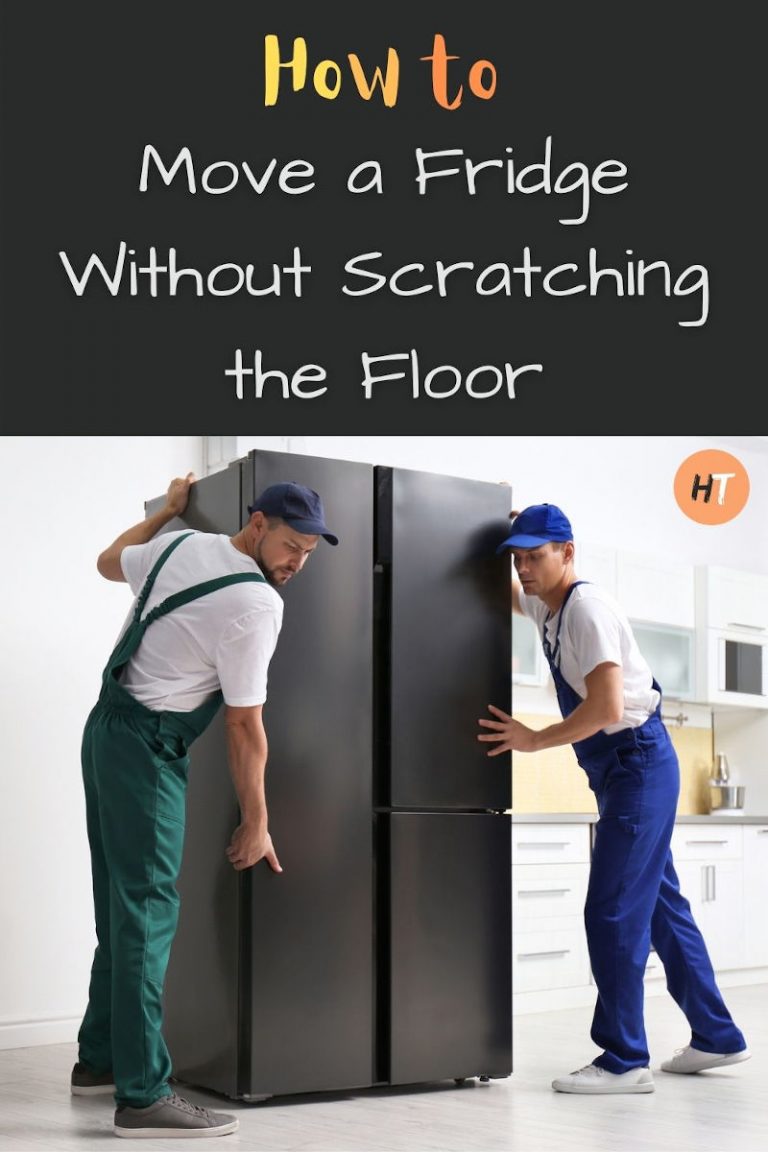 How to Move a Fridge Without Scratching the Floor House Trick