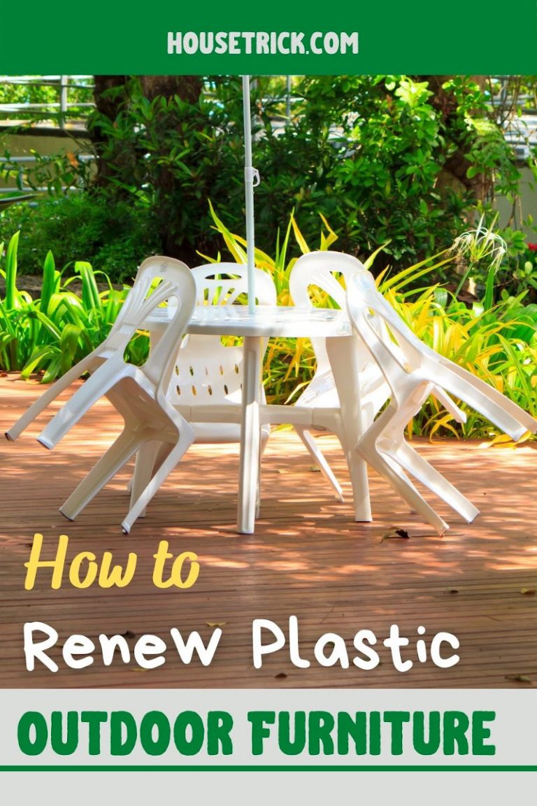How to Renew Plastic Outdoor Furniture House Trick