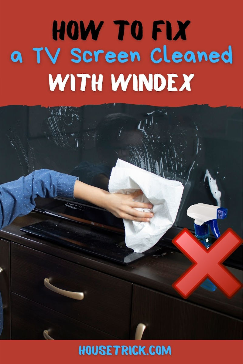 How to Fix a TV Screen Cleaned With Windex House Trick