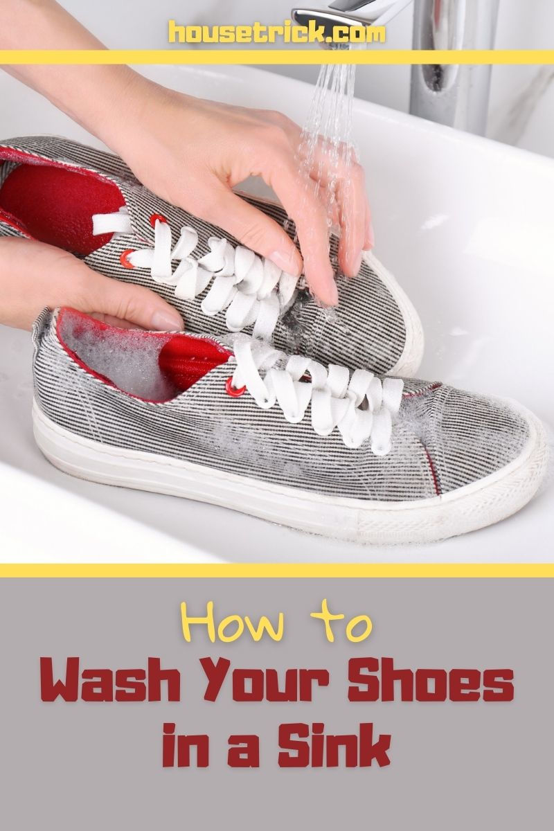 How to Wash Your Shoes in a Sink (Shoe Care) » House Trick